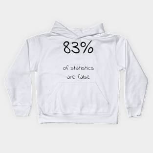 83% of statistics are false - Yellow Kids Hoodie